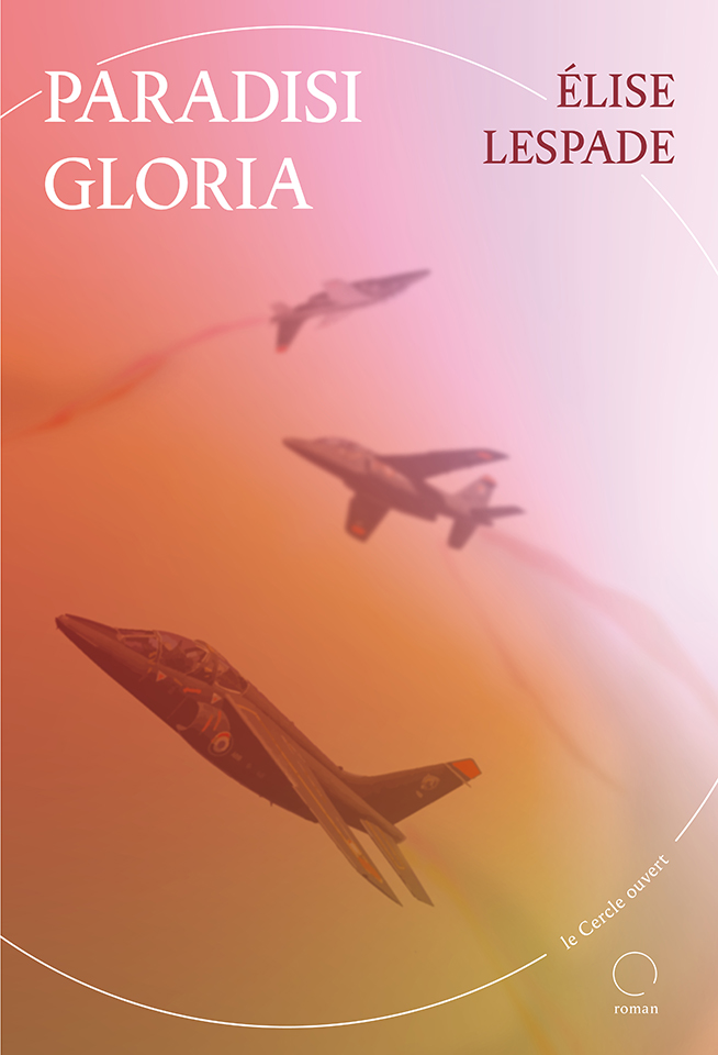 Elise Lespade - Paradisi Gloria 